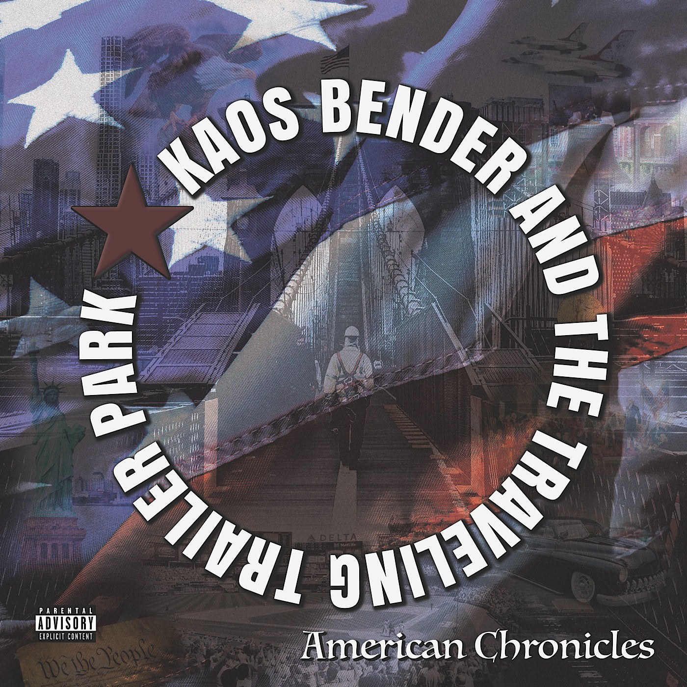 American Chronicles by Kaos Bender album cover